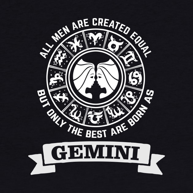 Only The Best Men Are Born As Gemini by CB Creative Images